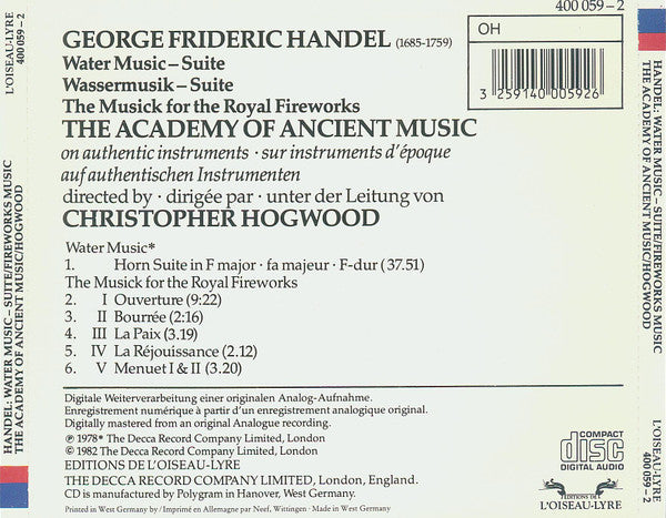 Georg Friedrich Händel / The Academy Of Ancient Music, Christopher Hogwood : Water Music - Suite / The Musick For The Royal Fireworks (CD, Comp)