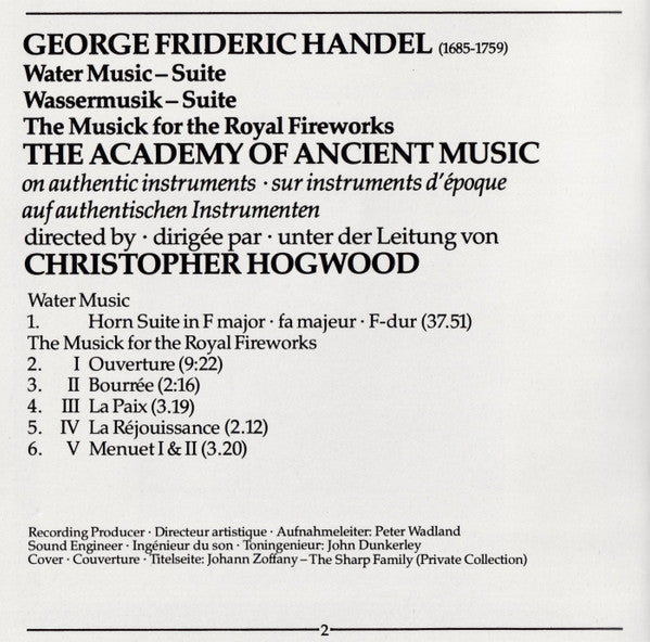 Georg Friedrich Händel / The Academy Of Ancient Music, Christopher Hogwood : Water Music - Suite / The Musick For The Royal Fireworks (CD, Comp)