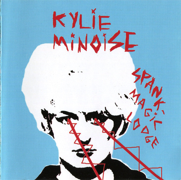 Kylie Minoise : Spank-Magic Lodge (CD, Album)