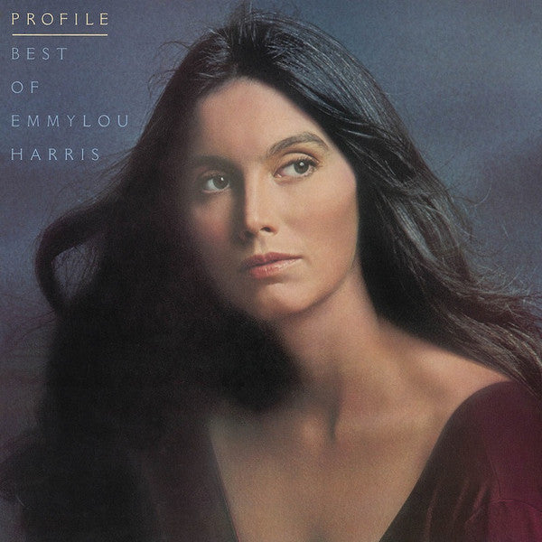 Emmylou Harris : Profile / Best Of Emmylou Harris (LP, Comp, RE)