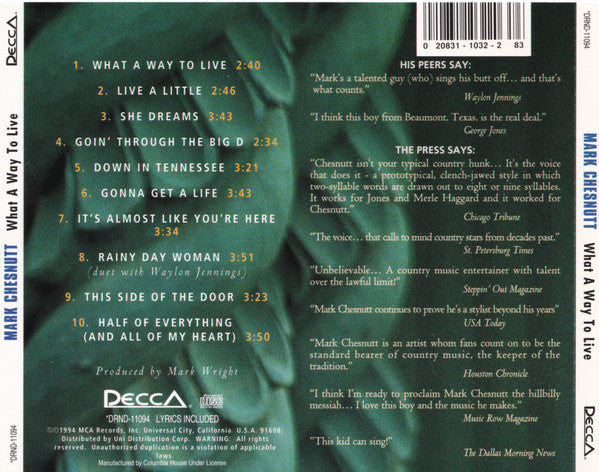 Mark Chesnutt : What A Way To Live (CD, Album, Club)