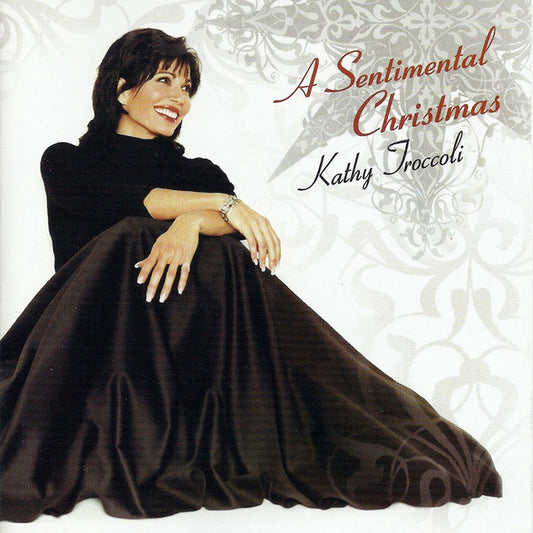 Kathy Troccoli : A Sentimental Christmas (CD, Album, Enh)