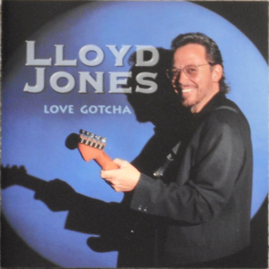 Lloyd Jones : Love Gotcha (CD, Album)