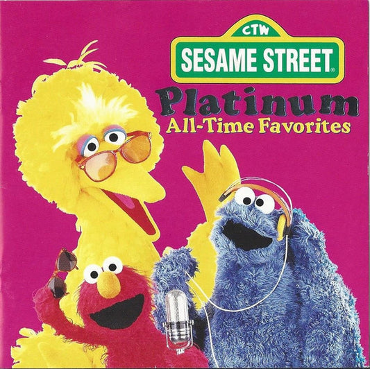 Sesame Street : Platinum All-Time Favorites (CD, Comp, RE, Pit)