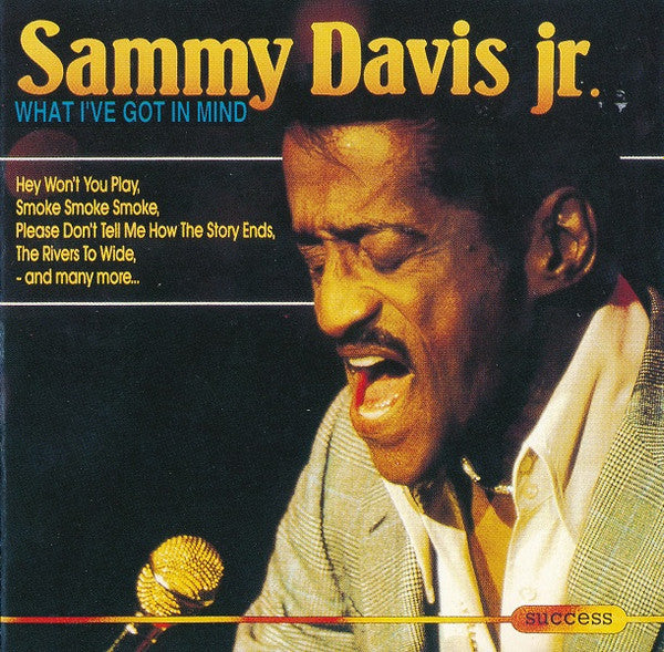 Sammy Davis Jr. : What I've Got In Mind (CD, Album, RE)