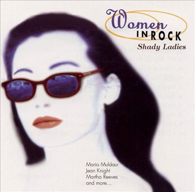 Various : Women In Rock - Shady Ladies (CD, Comp)