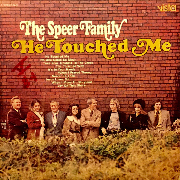 The Speer Family : He Touched Me (LP, Album)