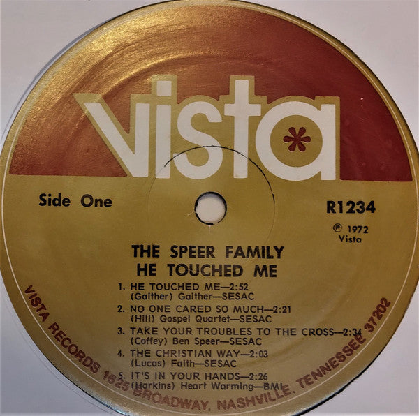 The Speer Family : He Touched Me (LP, Album)