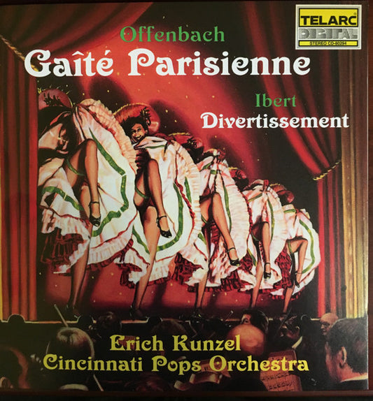 Erich Kunzel, Cincinnati Pops Orchestra : Offenbach: Gaite Parisienne - Ibert: Divertissement (CD, Album, Club)