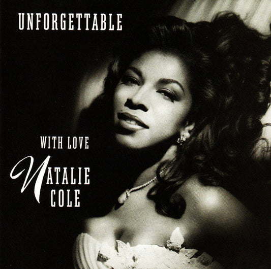 Natalie Cole : Unforgettable With Love (CD, Album, Club, RE)