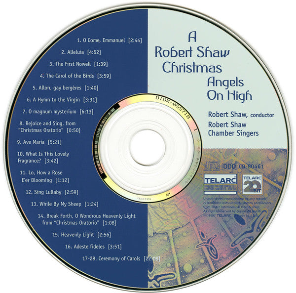 Robert Shaw / Robert Shaw Chamber Singers : A Robert Shaw Christmas • Angels On High (CD, Album)