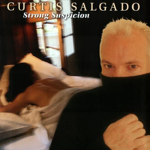 Curtis Salgado : Strong Suspicion (CD, Album)