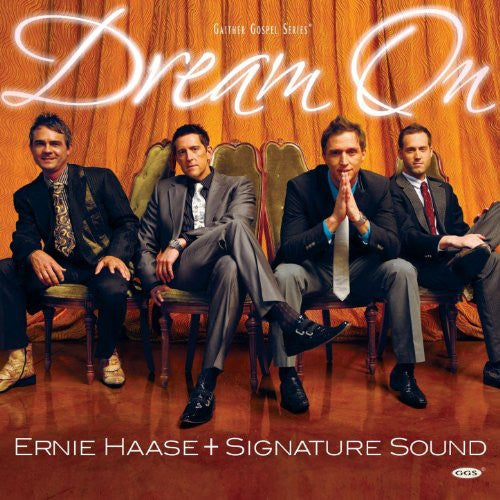 Ernie Haase & Signature Sound : Dream On (CD, Album)