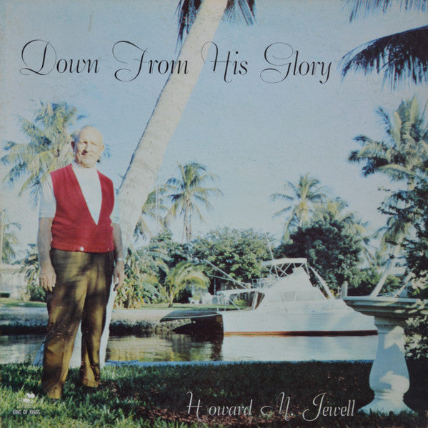Howard Jewell : Down From His Glory (LP, Album)