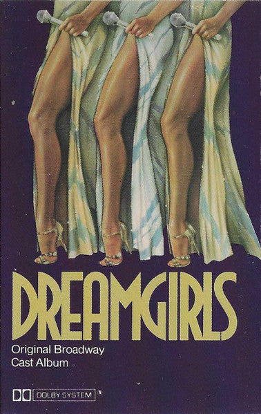 "Dreamgirls" Original Broadway Cast : Dreamgirls Original Broadway Cast Album (Cass, Album)