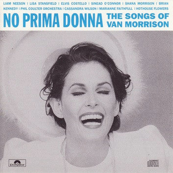 Various : No Prima Donna (The Songs Of Van Morrison) (CD)