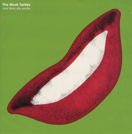 The Mock Turtles : And Then She Smiles (12", Single)