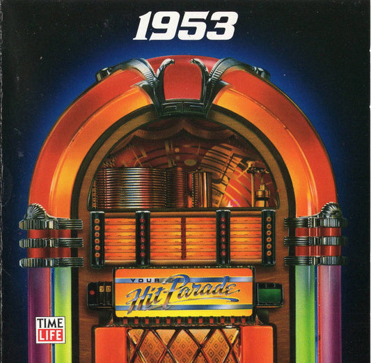 Various : Your Hit Parade 1953 (CD, Comp, RM)