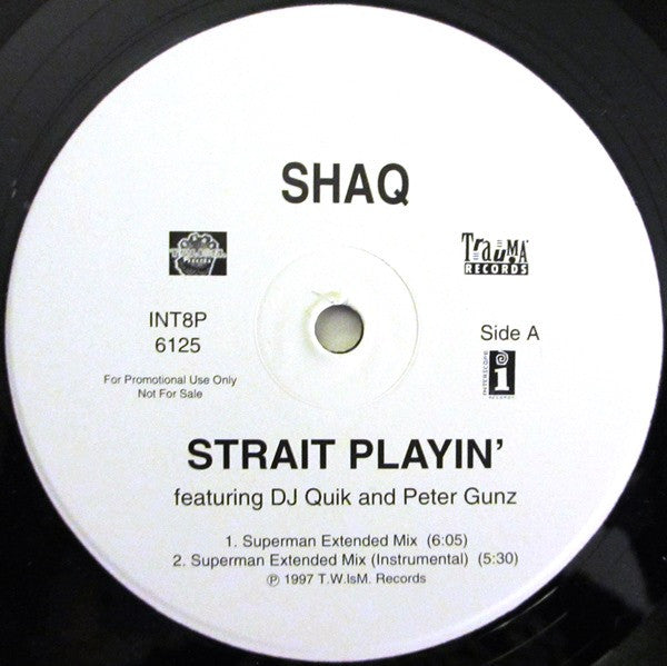 Shaquille O'Neal : Strait Playin' (12", Promo)