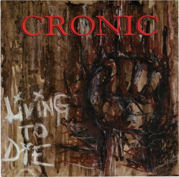 Cronic : Living To Die (CD, EP)