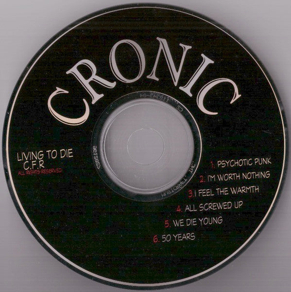Cronic : Living To Die (CD, EP)