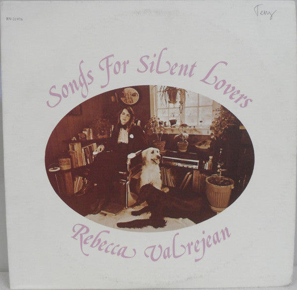 Rebecca Valrejean : Songs For Silent Lovers (LP)