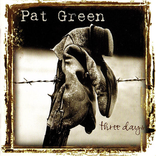 Pat Green (2) : Three Days (CD, Album)