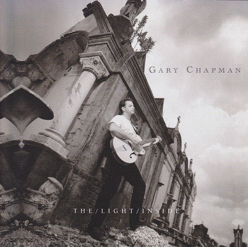 Gary Chapman : The Light Inside (CD, Album, SPU)