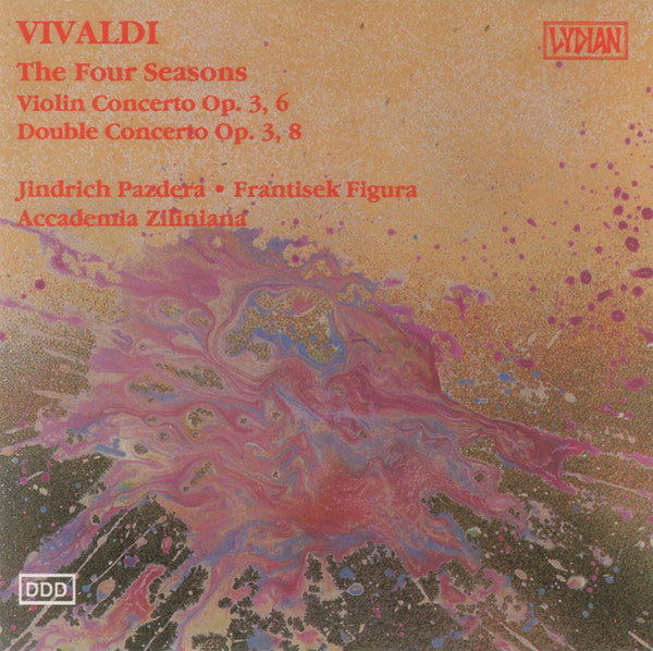 Antonio Vivaldi, Jindřich Pazdera, František Figura, Accademia Ziliniana : The Four Seasons / Violin Concerto Op. 3, 6 / Double Concerto Op. 3, 8 (CD, Album)