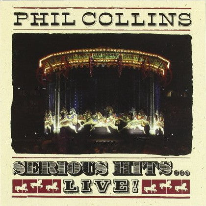 Phil Collins : Serious Hits...Live! (CD, Album)