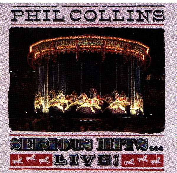 Phil Collins : Serious Hits...Live! (CD, Album)