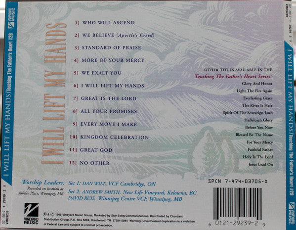 Dan Wilt, Andrew Smith (8), David Ruis : I Will Lift My Hands (CD, Album)