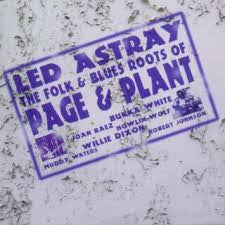 Various : Led Astray - The Folk & Blues Roots Of Page And Plant (CD, Comp)