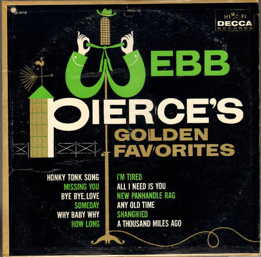 Webb Pierce : Webb Pierce's Golden Favorites (LP, Comp, Mono)