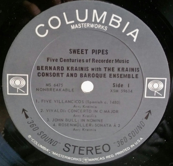 Bernard Krainis With The Krainis Recorder Consort And The Krainis Baroque Ensemble : Sweet Pipes: Five Centuries Of Recorder Music (LP)