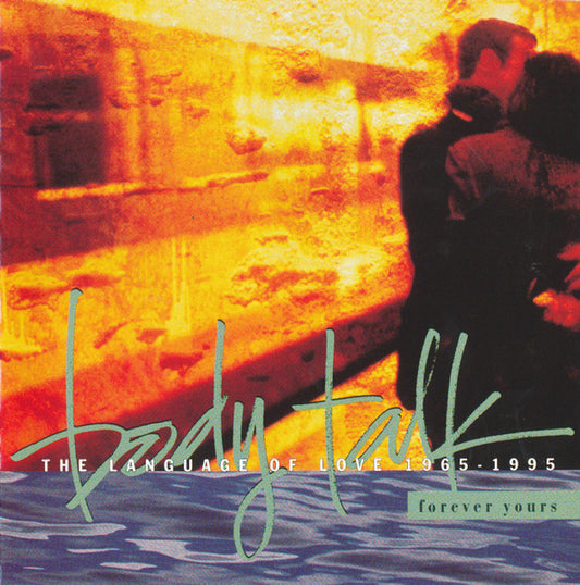 Various : Body Talk - Forever Yours (2xCD, Comp)