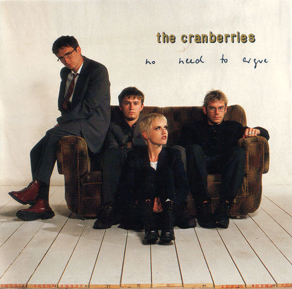The Cranberries : No Need To Argue (CD, Album, Club, SRC)
