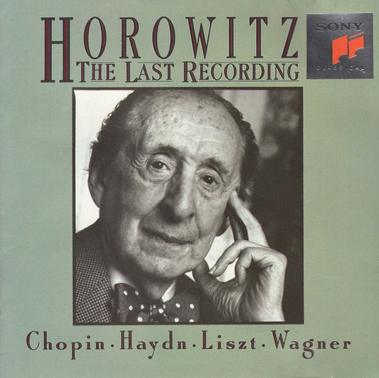 Vladimir Horowitz – Frédéric Chopin · Joseph Haydn · Franz Liszt · Richard Wagner : The Last Recording (CD, Album)