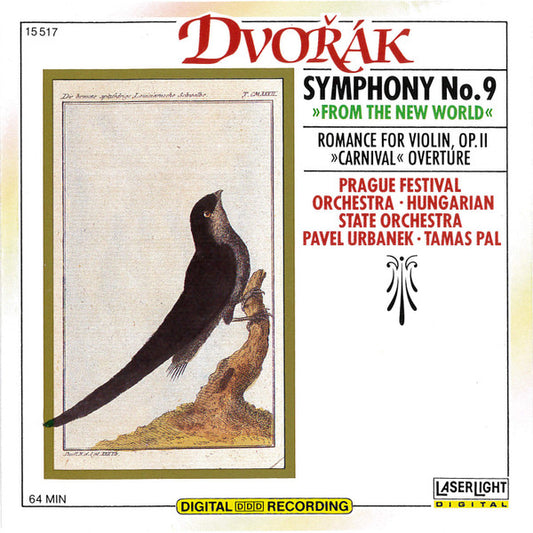 Antonín Dvořák - Prager Festivalorchester, Hungarian State Orchestra, Pavel Urbanek, Tamás Pál : Symphony No. 9 "From The New World" • Romance For Violin, OP. 11 • "Carnival" Overture (CD, Album)