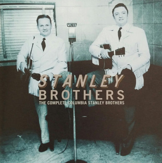 The Stanley Brothers : The Complete Columbia Stanley Brothers (CD, Comp, Mono)