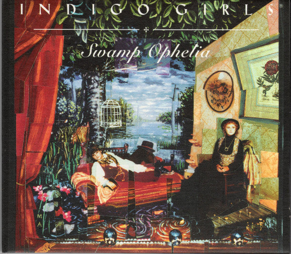Indigo Girls : Swamp Ophelia (CD, Album, Dig)