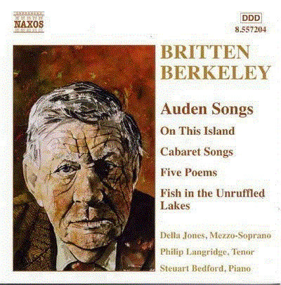 Benjamin Britten, Lennox Berkeley, Philip Langridge, Della Jones, Steuart Bedford : Auden Songs  (CD, Album, RE)