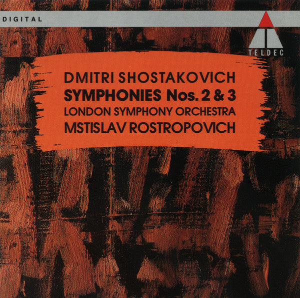 Dmitri Shostakovich, Mstislav Rostropovich, London Symphony Orchestra : Symphonies Nos. 2 & 3 (CD, Album)