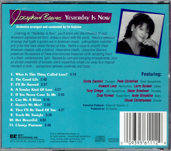 Josephine Beavers : Yesterday Is Now (CD, Album)