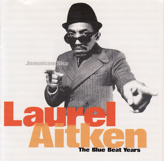 Laurel Aitken : The Blue Beat Years (CD)