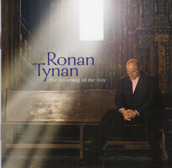 Ronan Tynan : The Dawning Of The Day (CD, Album)