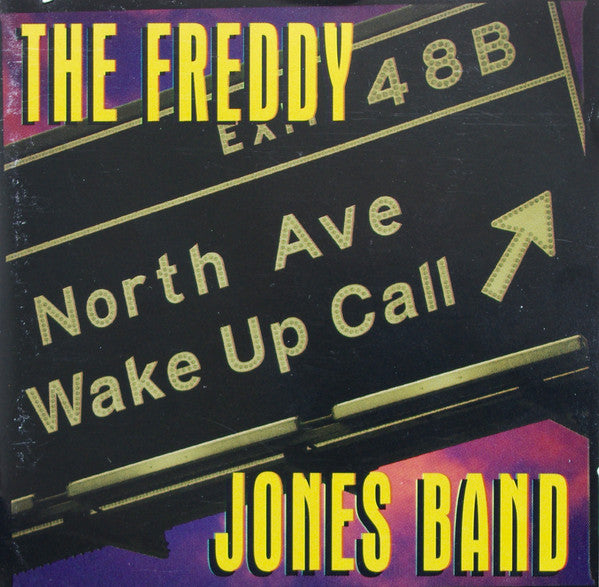 The Freddy Jones Band : North Avenue Wake Up Call (CD, Album)