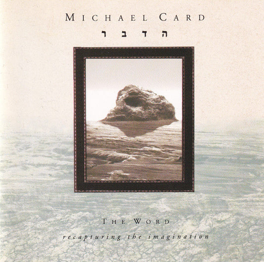 Michael Card : The Word: Recapturing the Imagination (CD, Album)