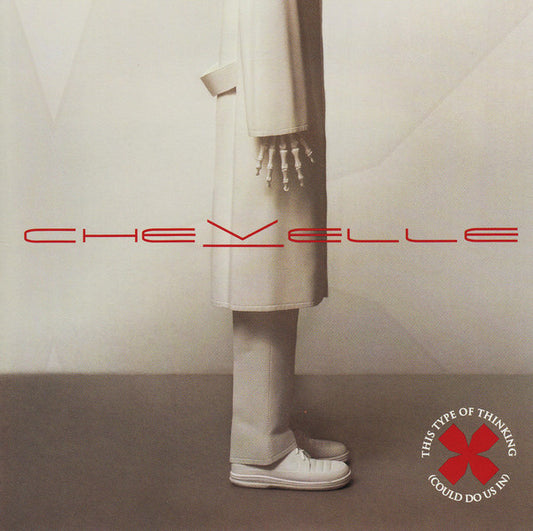 Chevelle (2) : This Type Of Thinking (Could Do Us In) (CD, Album, Copy Prot.)