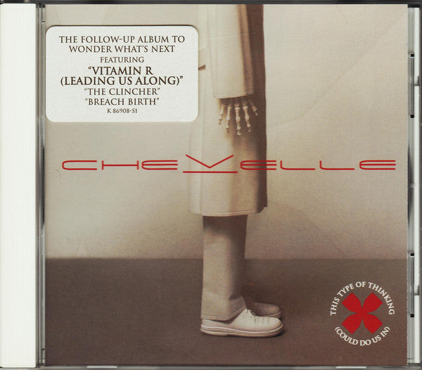 Chevelle (2) : This Type Of Thinking (Could Do Us In) (CD, Album, Copy Prot.)